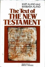 The text of the New Testament: An introduction to the critical edition paperback