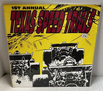 1st Annual Texas Speed Trials Vinyl LP 1995 No Lie Music NL-012 *NO SCRATCHES*