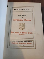 The Works Of Alexander Dumas - Royal Canadian Edition Limited to a Thousand Sets