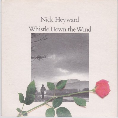 Nick Heyward - Whistle Down The Wind - Used Vinyl Record 7 - K1450z