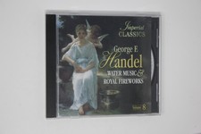 George F. Handel Water Music & Royal Fireworks CD Vol 8