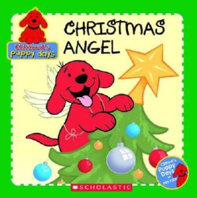 Christmas Angel (Clifford's Puppy Days) - Paperback By Lee, Quinlan B. - GOOD