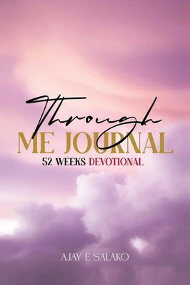 Ajay E Salako (u. a.) | Through Me Journal | Taschenbuch | Englisch (2025)
