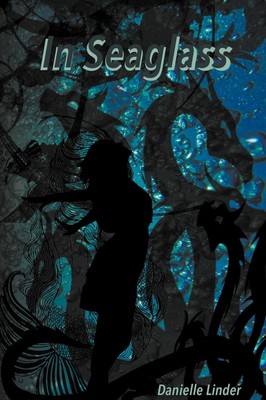 In Seaglass Danielle Linder Taschenbuch Englisch 2024 Danielle Linder