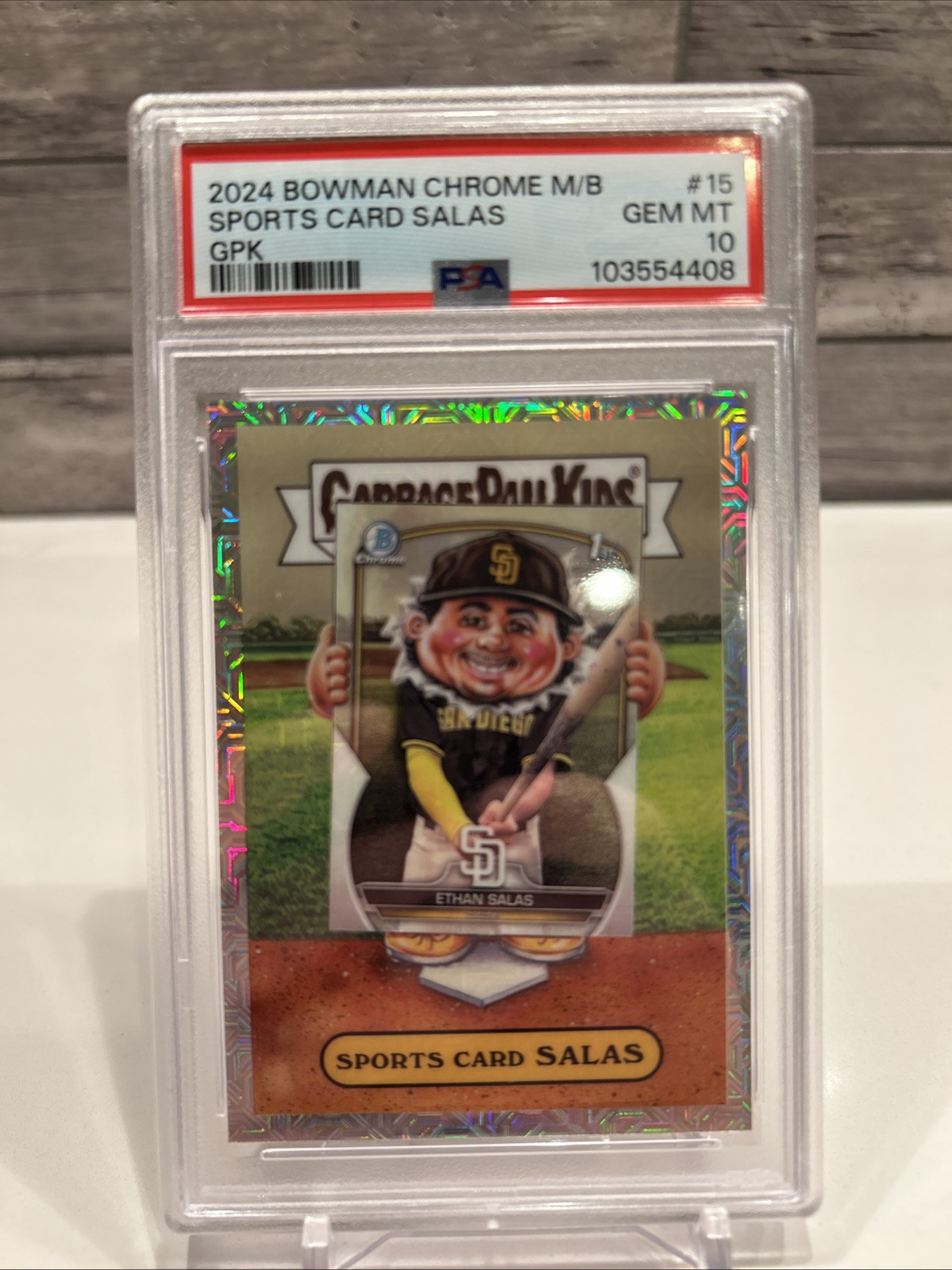 2024 Bowman Chrome MOJO Ethan Salas Garbage Pail Kid #15 Refractor Gem Mt PSA 10