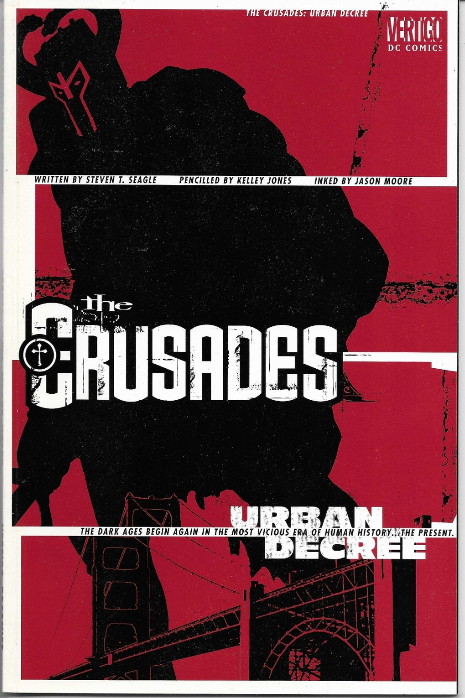 THE CRUSADES - URBAN DECREE (2001) - Back Issue (S)