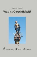 Was Ist Gerechtigkeit? Heinrich Honsell