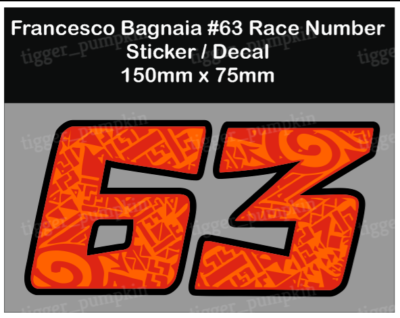 NEW! Francesco Bagnaia Number 63 Sticker / Decal - 150mm x 75mm