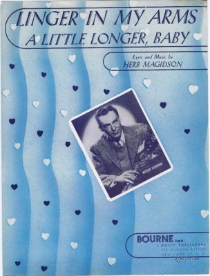 Linger In My Arms A Little Longer, Baby, 1949, Woody Herman, vintage sheet music