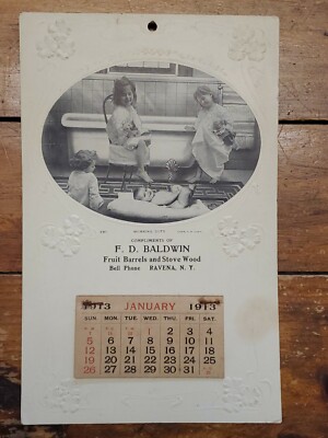 F.D. Baldwin Fruit Barrels and Stove Wood, Ravena NY 1913, Advertising Calendar
