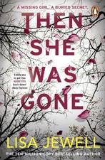 Then She Was Gone: From the number one bestselling author of ... by Jewell, Lisa