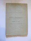 BOOKLET: THE BATTLE OF FORT STEDMAN. 1889. HODGKINS. 36 REGIMENT. MASSACHUSETTES