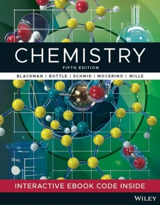 Chemistry 5th Edition Print and Interactive EText by A Blackman PAPERBACK