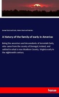 Samuel Stockwell Early (U. A.) | A History Of The Family Of Early In America:
