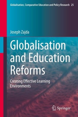 Globalisation and Education Reforms Joseph Zajda