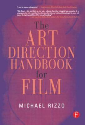 Art Direction Handbook for Film by Michael Rizzo (2005, Perfect)
