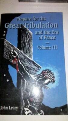 Prepare for the Great Tribulation and the Era of Peace Volume 3 - GOOD
