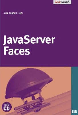 JavaServer Faces: Web Development mit dem Standard-Framework May, Marcel: