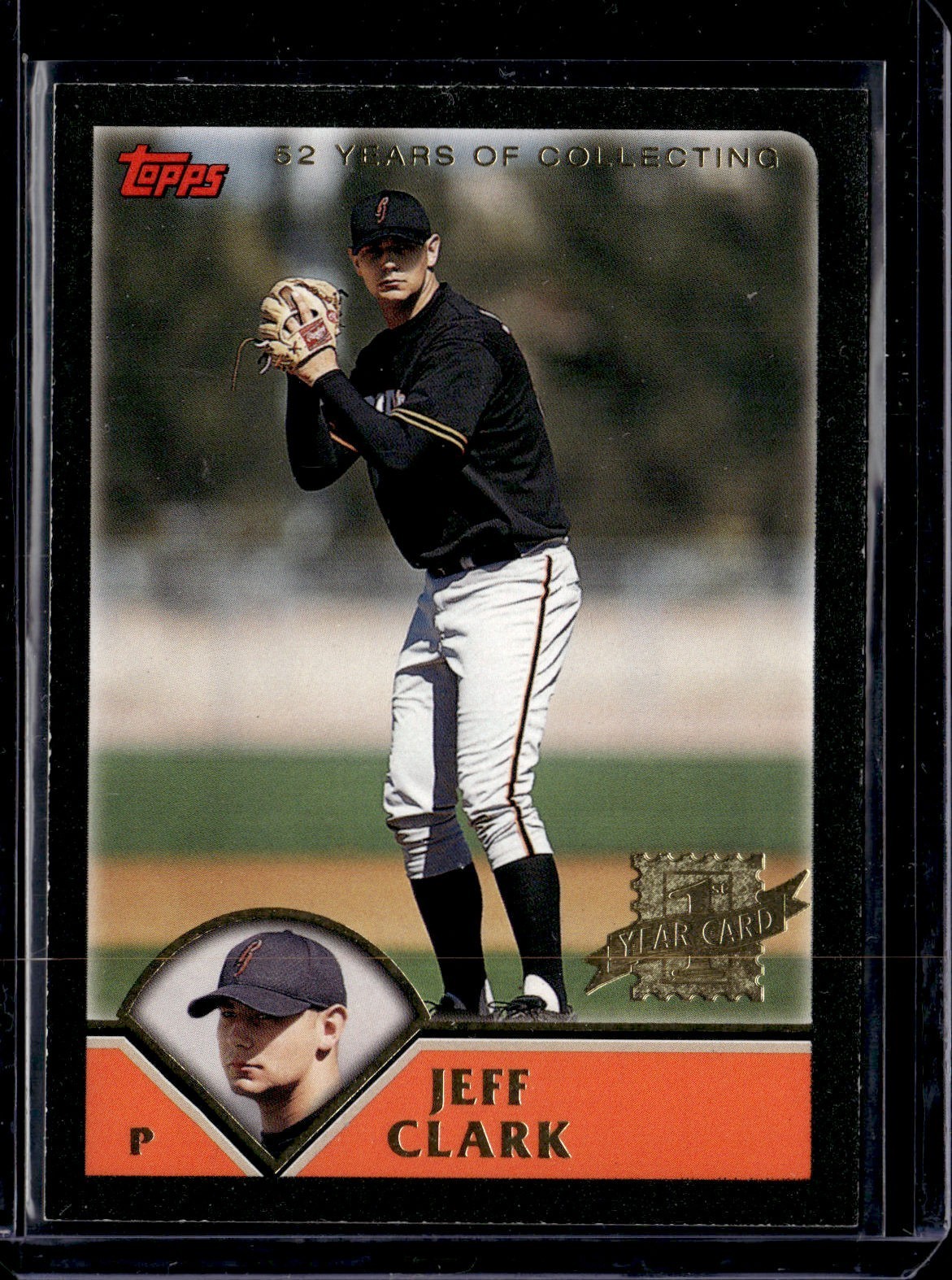 2003 TOPPS BLACK FOIL BORDER PARALLEL #315 JEFF CLARK GIANTS ROOKIE CARD SP#/52