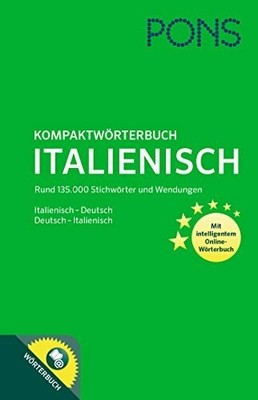 PONS Kompaktwörterbuch Italienisch: Italienisch - Deutsch / Buch PONS GmbH