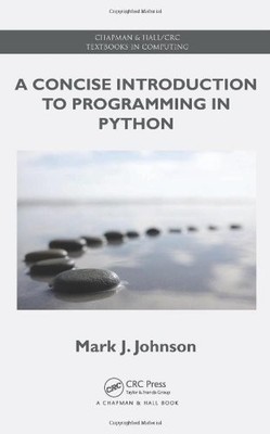 A Concise Introduction to Programmi..., Johnson, Mark J