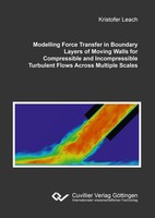 Kristofer Leach | Modelling Force Transfer In Boundary Layers Of Moving Walls...