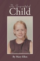 The Ungrateful Child Mary Ellen Taschenbuch Kartoniert / Broschiert Englisch