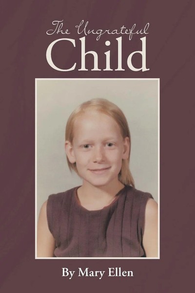 The Ungrateful Child Mary Ellen Taschenbuch Kartoniert / Broschiert Englisch-image