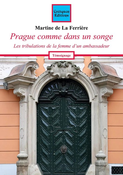 Prague Comme Dans Un Songe Martine De La FerrièRe Taschenbuch FranzöSisch 2023-image