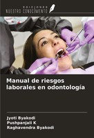 Jyoti Byakodi (U. A.) | Manual De Riesgos Laborales En OdontologíA | Taschenbuch