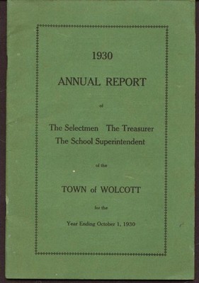 Annual Report Town of Wolcott CT 1930