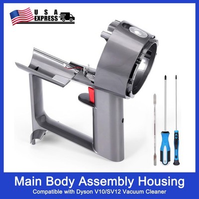 Main Body Assembly Housing for Dyson V10 SV12 Vacuum Cleaner Main Body Assembly