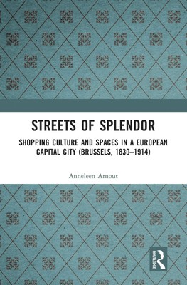 Streets of Splendor | Anneleen Arnout | Englisch | Taschenbuch | 2020
