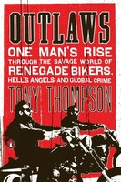 Outlaws Tony Thompson Taschenbuch Einband - Flex.(Paperback) Englisch 2013