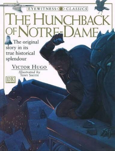 The Hunchback of Notre Dame - Hardcover By Jimmy Symonds - GOOD