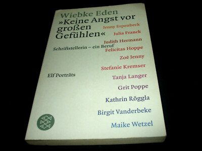 Wiebke Eden - Keine Angst vor großen Gefühlen - Schriftstellerin - ein Beruf