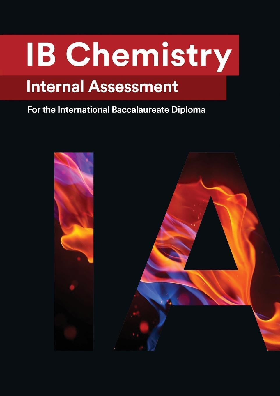 Thumbnail - Wei Hao | Ib Chemistry Internal Assessment | Taschenbuch | Englisch