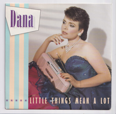 (AG177) Dana, Little Things Mean A Lot - 1985 - 7 inch vinyl