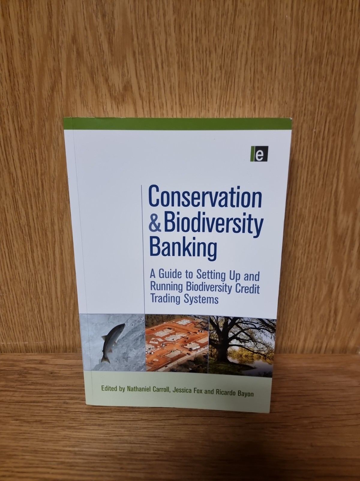 Conservation and Biodiversity Banking: Biodiversity Credit Trading Systems (5011