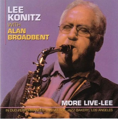 CD Lee Konitz With Alan Broadbent More Live-Lee Milestone