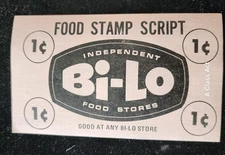 Bi-Lo Food Stores 1 c "Food Stamp Script" Coupon c1965-75. Our B1615