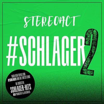 Stereoact / ?Schlager 2