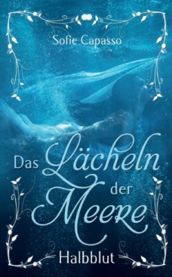 Capasso - Das Lcheln der Meere Halbblut - Neues Taschenbuch oder Softback - J555z