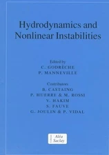 HYDRODYNAMICS AND NONLINEAR INSTABILITIES (COLLECTION By Claude Godrèche