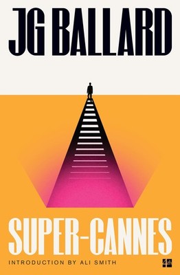Super-Cannes, James Graham Ballard
