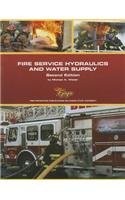 FIRE SERVICE HYDRAULICS AND WATER SUPPLY By Michael A. Wieder **Excellent**