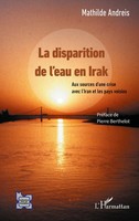 Mathilde Andreis | La Disparition De L'eau en Irak | Taschenbuch | FranzöSisch