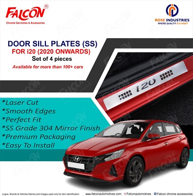 4 Pcs Door Sill SS Scuff Plate Protectors Premium Finish Fits HYUNDAI i20 2020