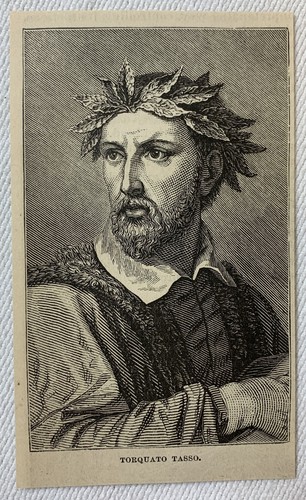 1878 magazine engraving ~ TORQUATO TASSO