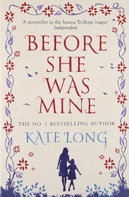 Before She Was Mine, Long, Kate, Used; Good Book